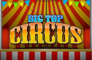 Big Top Circus